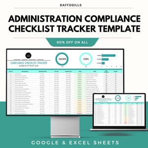 May include: A digital template for administration compliance checklist tracking, displayed on a desktop monitor and a laptop. The template includes sections for task descriptions, due dates, and completion status. The text on the image reads "ADMINISTRATION COMPLIANCE CHECKLIST TRACKER TEMPLATE".