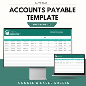May include: A computer monitor and laptop displaying an accounts payable template. The template shows columns for invoice number, due date, and amount due. The text "ACCOUNTS PAYABLE TEMPLATE" is at the top, with "60% OFF ON ALL" below it.