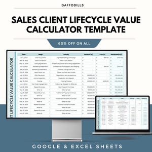 May include: A digital sales client lifecycle value calculator template displayed on a computer monitor and laptop. The template includes a table with columns for date, stage, activity, revenue, cost, and net revenue. The text "60% OFF ON ALL" is also present.