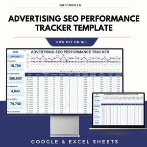 May include: An SEO performance tracker template, shown on a computer monitor and laptop. The template displays data visualizations and key metrics. The image text reads "Advertising SEO Performance Tracker Template" and "60% off on all". The template is for Google & Excel Sheets.