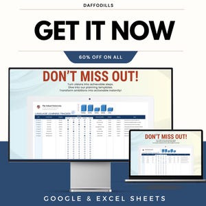 Op de afbeelding: Een promotieafbeelding voor Daffodils met een desktopcomputer en een laptop met een taalleertracker. De tekst "GET IT NOW", "DON'T MISS OUT!", "60% OFF ON ALL" en "GOOGLE & EXCEL SHEETS" is prominent aanwezig.