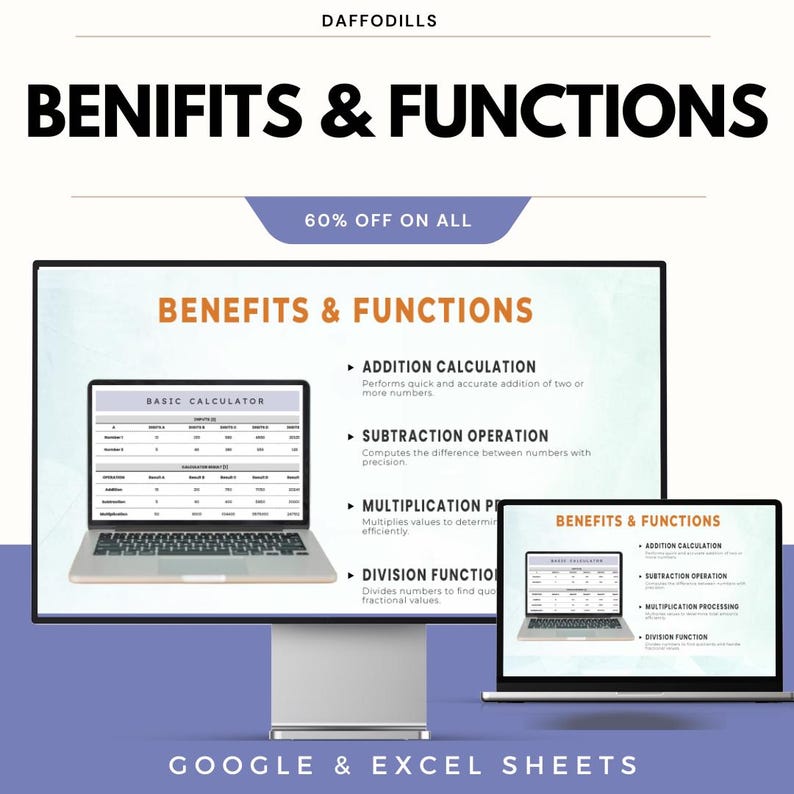 May include: A digital graphic with the text "BENIFITS & FUNCTIONS" and "60% OFF ON ALL". The image displays two laptops and a monitor showing the benefits of Google & Excel Sheets, including addition, subtraction, multiplication, and division calculations.