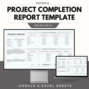 May include: A digital project completion report template displayed on a desktop monitor and a laptop. The template includes sections for project timeline, budget overview, and project report details. The text reads "PROJECT COMPLETION REPORT TEMPLATE" and "60% OFF ON ALL".