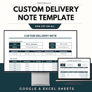 May include: A digital template for a custom delivery note, displayed on a computer monitor and a laptop. The template includes fields for customer information, order details, and delivery specifics. The text reads "CUSTOM DELIVERY NOTE TEMPLATE" and "60% OFF ON ALL".