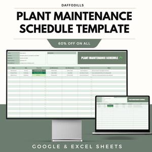May include: A digital plant maintenance schedule template displayed on a desktop monitor and a laptop. The template includes sections for plant name, task, frequency, and maintenance dates. The text "PLANT MAINTENANCE SCHEDULE TEMPLATE" is at the top.