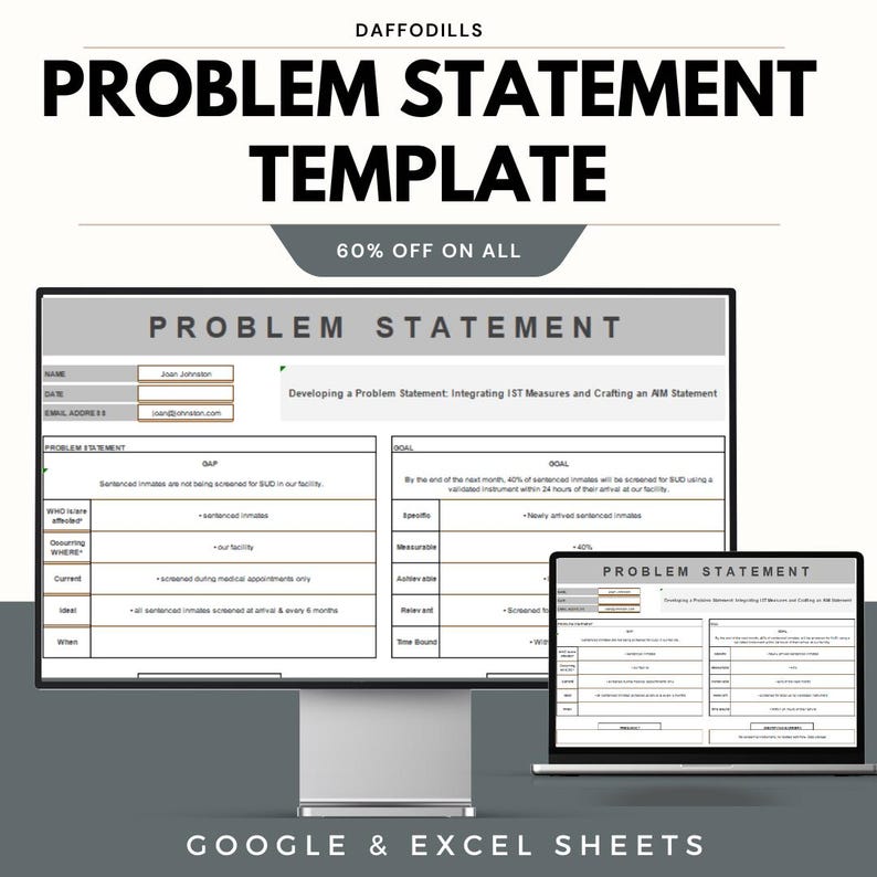 May include: A computer monitor and laptop display a "Problem Statement Template" with the text "Daffodils" at the top. The template includes sections for name, email, and problem details. The text "60% OFF ON ALL" is also visible.