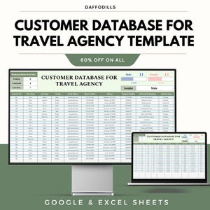 Puede incluir: Una plantilla digital para una base de datos de clientes de agencias de viajes, que se muestra en un monitor de escritorio y un portátil. El texto dice "CUSTOMER DATABASE FOR TRAVEL AGENCY TEMPLATE" y "60% OFF ON ALL". Compatible con Google & Excel Sheets.