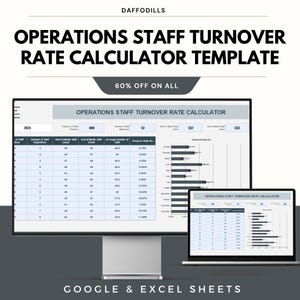 Può includere: Un monitor di computer e un laptop mostrano un foglio di calcolo intitolato "OPERATIONS STAFF TURNOVER RATE CALCULATOR TEMPLATE". L'immagine include il testo "60% OFF ON ALL" e "GOOGLE & EXCEL SHEETS".