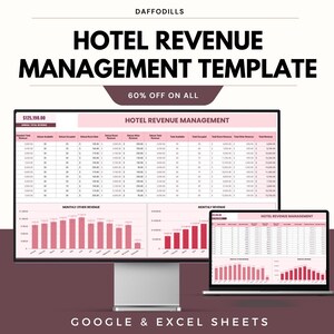 May include: A computer monitor and laptop display a hotel revenue management template. The template includes charts and tables with financial data. The text "HOTEL REVENUE MANAGEMENT TEMPLATE" is displayed at the top, with "60% OFF ON ALL" below it. The bottom of the image reads "GOOGLE & EXCEL SHEETS."