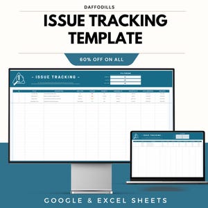 May include: A digital issue tracking template displayed on a desktop monitor and a laptop. The text "ISSUE TRACKING TEMPLATE" is at the top, with "60% OFF ON ALL" below it. The bottom of the image reads "GOOGLE & EXCEL SHEETS".