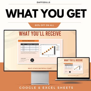 May include: A computer monitor and laptop display a "Multi-Stack Waterfall Chart" and the text "WHAT YOU'LL RECEIVE". The image also includes the text "WHAT YOU GET", "60% OFF ON ALL", and "GOOGLE & EXCEL SHEETS".