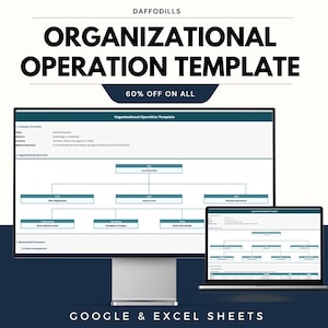 May include: A digital template for organizational operation, displayed on a computer monitor and laptop. The image features the text "ORGANIZATIONAL OPERATION TEMPLATE" and "60% OFF ON ALL". The bottom of the image reads "GOOGLE & EXCEL SHEETS".