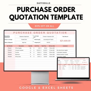 May include: A digital purchase order quotation template displayed on a computer monitor and laptop. The template includes fields for department, person in charge, and item details. The text "PURCHASE ORDER QUOTATION TEMPLATE" is at the top, with "60% OFF ON ALL" below it.