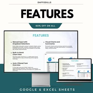 May include: A promotional image for Google & Excel Sheets, featuring a desktop computer and a laptop displaying the word "FEATURES". The image highlights features like dropdown selections, Gantt chart view, and auto-filtered task overview. The text "60% OFF ON ALL" is also visible.