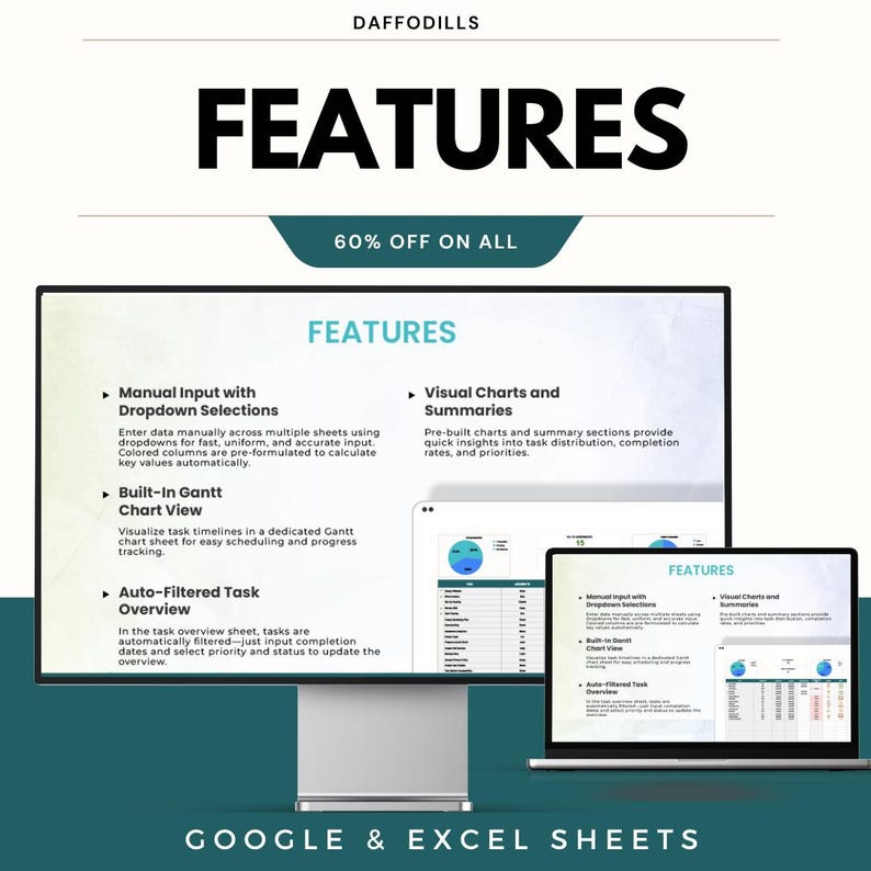May include: A promotional image for Google & Excel Sheets, featuring a desktop computer and a laptop displaying the word "FEATURES". The image highlights features like dropdown selections, Gantt chart view, and auto-filtered task overview. The text "60% OFF ON ALL" is also visible.