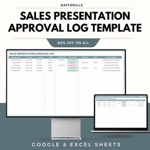 Op de afbeelding: Een digitale afbeelding van een sjabloon voor een goedkeuringslogboek voor een verkooppresentatie op een desktopcomputer en een laptop. De tekst luidt "SALES PRESENTATION APPROVAL LOG TEMPLATE" en "60% OFF ON ALL". De sjabloon is voor Google & Excel Sheets.