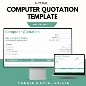 May include: A computer screen and laptop display a "Computer Quotation Template" with fields for company information, dates, and sales details. The template is labeled "Google & Excel Sheets" and offers a 60% discount.