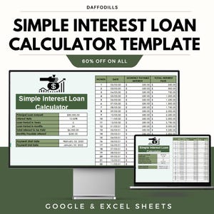 Puede incluir: Plantilla digital de calculadora de préstamos de interés simple en una pantalla de ordenador y un portátil. La plantilla incluye detalles del préstamo, fechas y cálculos de intereses. El texto "60% OFF ON ALL" es visible.