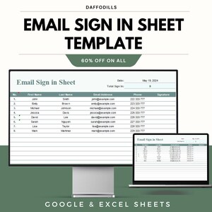 Könnte beinhalten: Digitale Vorlage für eine E-Mail-Anmeldeblatt, angezeigt auf einem Computermonitor und einem Laptop. Die Vorlage enthält Felder für Name, E-Mail, Telefon und Unterschrift. Der Text lautet "EMAIL SIGN IN SHEET TEMPLATE" mit einer 60 % Rabattaktion.