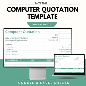 May include: A computer screen and laptop display a "Computer Quotation Template" with fields for company information, dates, and sales details. The template is labeled "Google & Excel Sheets" and offers a 60% discount.