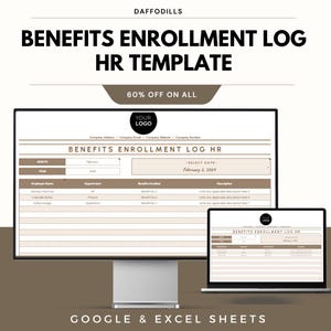 May include: A computer monitor and laptop show a "Benefits Enrollment Log HR Template" with the text "60% OFF ON ALL". The template includes fields for employee information and benefits details. The text "GOOGLE & EXCEL SHEETS" is at the bottom.