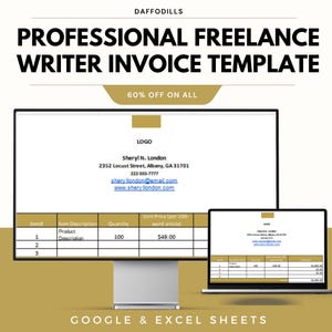 May include: A digital invoice template for freelance writers, displayed on a desktop monitor and a laptop. The template includes fields for item description, quantity, and unit price. The text reads "Professional Freelance Writer Invoice Template" and "60% off on all."