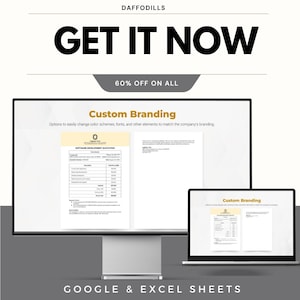 May include: A computer monitor and laptop display a "Custom Branding" interface with a software development quotation. The image includes the text "GET IT NOW" and "60% OFF ON ALL". The bottom of the image reads "GOOGLE & EXCEL SHEETS".