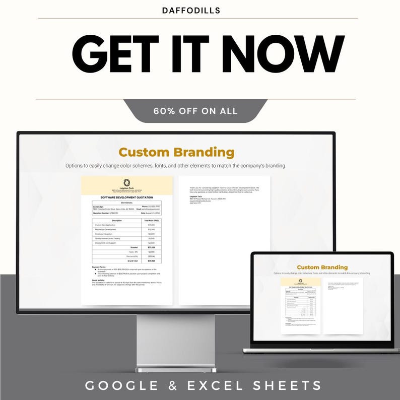 May include: A computer monitor and laptop display a "Custom Branding" interface with a software development quotation. The image includes the text "GET IT NOW" and "60% OFF ON ALL". The bottom of the image reads "GOOGLE & EXCEL SHEETS".