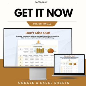 Op de afbeelding: Een promotieafbeelding voor software voor het voorspellen van bouwprojecten. De afbeelding toont een desktopcomputer en een laptop met spreadsheets. Tekst bevat "GET IT NOW", "60% OFF ON ALL" en "Don't Miss Out!" met de slogan "Empower your construction projects with precision forecasting."