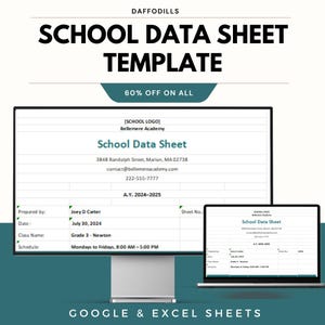 Könnte beinhalten: Eine digitale Vorlage für ein Schuldatenblatt, die auf einem Computermonitor und einem Laptop angezeigt wird. Die Vorlage enthält Felder für Schulinformationen, Schülerdaten und Zeitplandetails. Der Text lautet "School Data Sheet Template" und "60% OFF ON ALL".