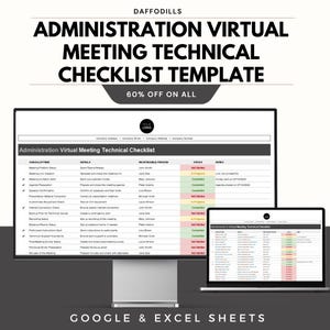 May include: A digital checklist template for virtual meetings, shown on a computer monitor and laptop. The checklist includes sections for meeting setup, agenda preparation, and technical support. The text reads "Administration Virtual Meeting Technical Checklist Template".