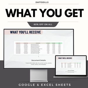 May include: A digital product advertisement with the text "WHAT YOU GET" in bold black letters. The image shows a computer monitor and a laptop displaying spreadsheets. The text "WHAT YOU'LL RECEIVE" is visible on both screens. The text "GOOGLE & EXCEL SHEETS" is at the bottom.
