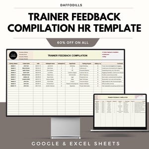 May include: A digital HR template titled "TRAINER FEEDBACK COMPILATION" is shown on a computer monitor and a laptop. The template is a spreadsheet with columns for trainer name, date, and participant feedback. The text "60% OFF ON ALL" is also visible.