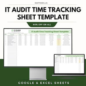Könnte beinhalten: Ein Computermonitor und ein Laptop zeigen eine IT-Audit-Zeiterfassungs-Tabellenvorlage an. Die Vorlage ist grün und weiß, mit dem Text "IT Audit Time Tracking Sheet Template" oben. Das Bild enthält auch den Text "60% OFF ON ALL" und "GOOGLE & EXCEL SHEETS".