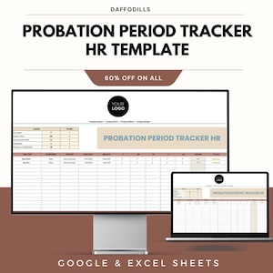 May include: A computer monitor and laptop displaying a "Probation Period Tracker HR Template" with the text "60% OFF ON ALL" and "GOOGLE & EXCEL SHEETS". The template includes a company logo and a table.