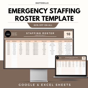 May include: A digital emergency staffing roster template displayed on a computer monitor and laptop. The template includes fields for staff ID, name, role, contact information, and skills. The text "EMERGENCY STAFFING ROSTER TEMPLATE" is displayed at the top.