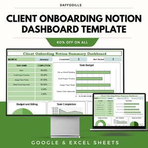 May include: A digital marketing image for a client onboarding Notion dashboard template. The image shows a computer monitor and a laptop displaying the dashboard. The dashboard includes task completion, task budget, and budget and billing sections. The text reads "60% OFF ON ALL".