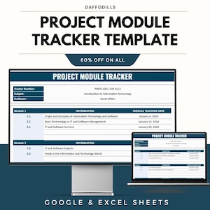 May include: A digital project module tracker template displayed on a computer monitor and laptop. The template includes sections for tracker number, subject, and professor, with module information and teaching dates. The text reads "PROJECT MODULE TRACKER TEMPLATE" and "60% OFF ON ALL".