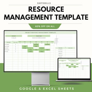 May include: A computer monitor and laptop displaying a resource management template. The template is green and white, with text that reads "Resource Management Template" and "60% off on all." The bottom of the image says "Google & Excel Sheets."