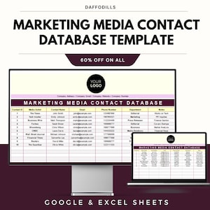 May include: A digital marketing media contact database template shown on a computer monitor and laptop. The template includes fields for contact information, media outlet, and notes. The text reads "MARKETING MEDIA CONTACT DATABASE TEMPLATE" and "60% OFF ON ALL".