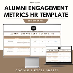 Może przedstawiać: Monitor komputera i laptop wyświetlają szablon zasobów ludzkich zatytułowany "Alumni Engagement Metrics HR". Szablon zawiera tabele danych i tekst "Google & Excel Sheets". Obraz zawiera również tekst "60% OFF ON ALL."