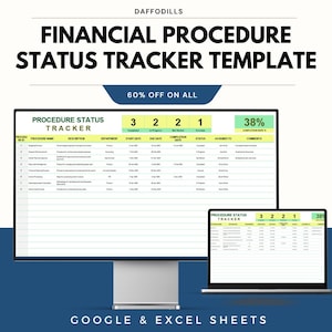 May include: A digital financial procedure status tracker template, shown on a computer monitor and laptop. The template includes fields for procedure name, description, and status. The image also displays the text "60% OFF ON ALL" and "GOOGLE & EXCEL SHEETS".