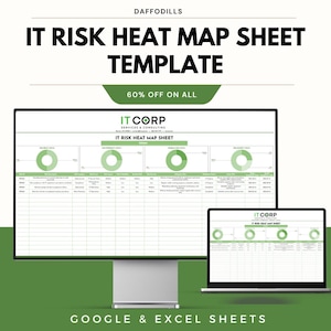 May include: A digital IT Risk Heat Map Sheet Template displayed on a computer monitor and laptop. The template includes a green and white color scheme with the text "IT RISK HEAT MAP SHEET TEMPLATE" and "60% OFF ON ALL". The template is compatible with Google and Excel Sheets.