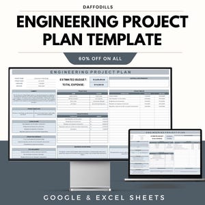 Può includere: Un monitor di computer e un laptop mostrano un modello di piano di progetto di ingegneria. Il modello include sezioni per i dettagli del progetto, il budget e la cronologia. Il testo sullo schermo recita "Engineering Project Plan" e "Google & Excel Sheets."