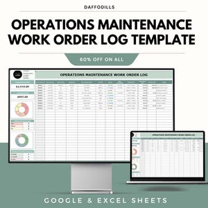 May include: A computer monitor and laptop display an "OPERATIONS MAINTENANCE WORK ORDER LOG TEMPLATE". The template includes charts and data tables. The text "60% OFF ON ALL" is displayed. The words "GOOGLE & EXCEL SHEETS" are at the bottom.