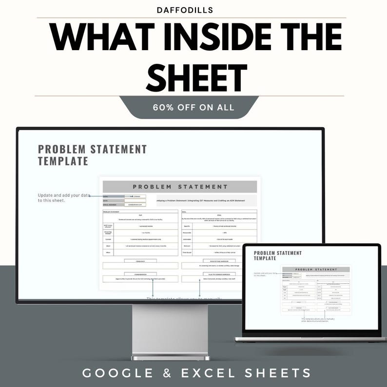 May include: A computer monitor and laptop display a "Problem Statement Template" on a light background. The text "WHAT INSIDE THE SHEET" and "60% OFF ON ALL" are displayed above the monitor. The bottom of the image reads "GOOGLE & EXCEL SHEETS".
