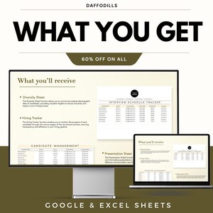 May include: An advertisement for digital products, showing a desktop computer and a laptop displaying spreadsheets. The text reads "WHAT YOU GET" and "60% OFF ON ALL". The spreadsheets are for candidate management, interview scheduling, and diversity tracking. The product is for Google & Excel Sheets.