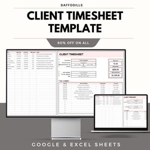 Pode incluir: Um modelo digital de folha de ponto exibido em um monitor de computador e um laptop. O modelo inclui seções para informações do cliente, resumos de tarefas e horas totais. O texto "CLIENT TIMESHEET TEMPLATE" é exibido.