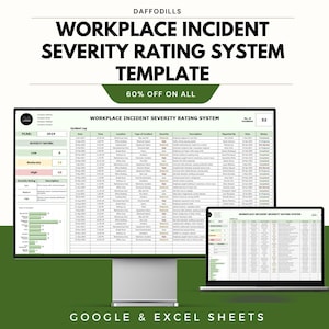 Peut inclure: Un modèle numérique pour un système d'évaluation de la gravité des incidents en milieu de travail, affiché sur un écran d'ordinateur et un ordinateur portable. Le modèle comprend des sections pour les journaux d'incidents, les cotes de gravité et les descriptions. Le texte "60% OFF ON ALL" et "GOOGLE & EXCEL SHEETS".