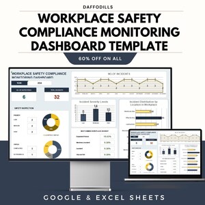 May include: A digital dashboard template for workplace safety compliance monitoring, with the text "WORKPLACE SAFETY COMPLIANCE MONITORING DASHBOARD TEMPLATE". The dashboard displays data visualizations and charts. The text "60% OFF ON ALL" is also visible. The template is for Google & Excel Sheets.